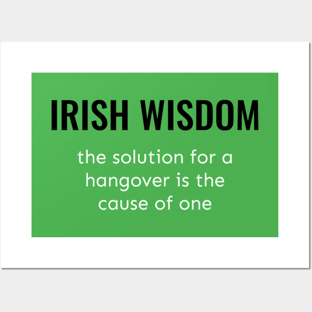 Irish Wisdom Wall Art by Emma Lorraine Aspen